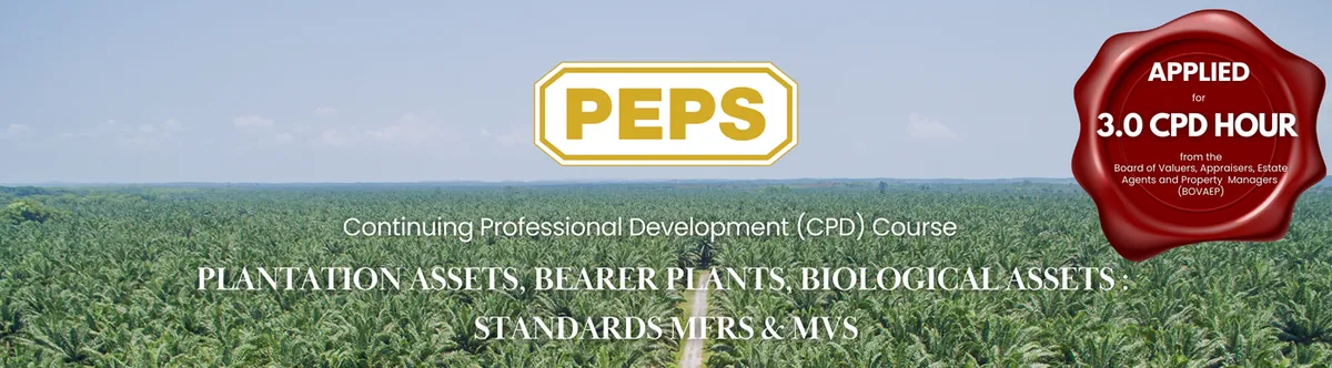 Plantation Assets, Bearer Plants, Biological Assets: Standards MFRS & MVS banner